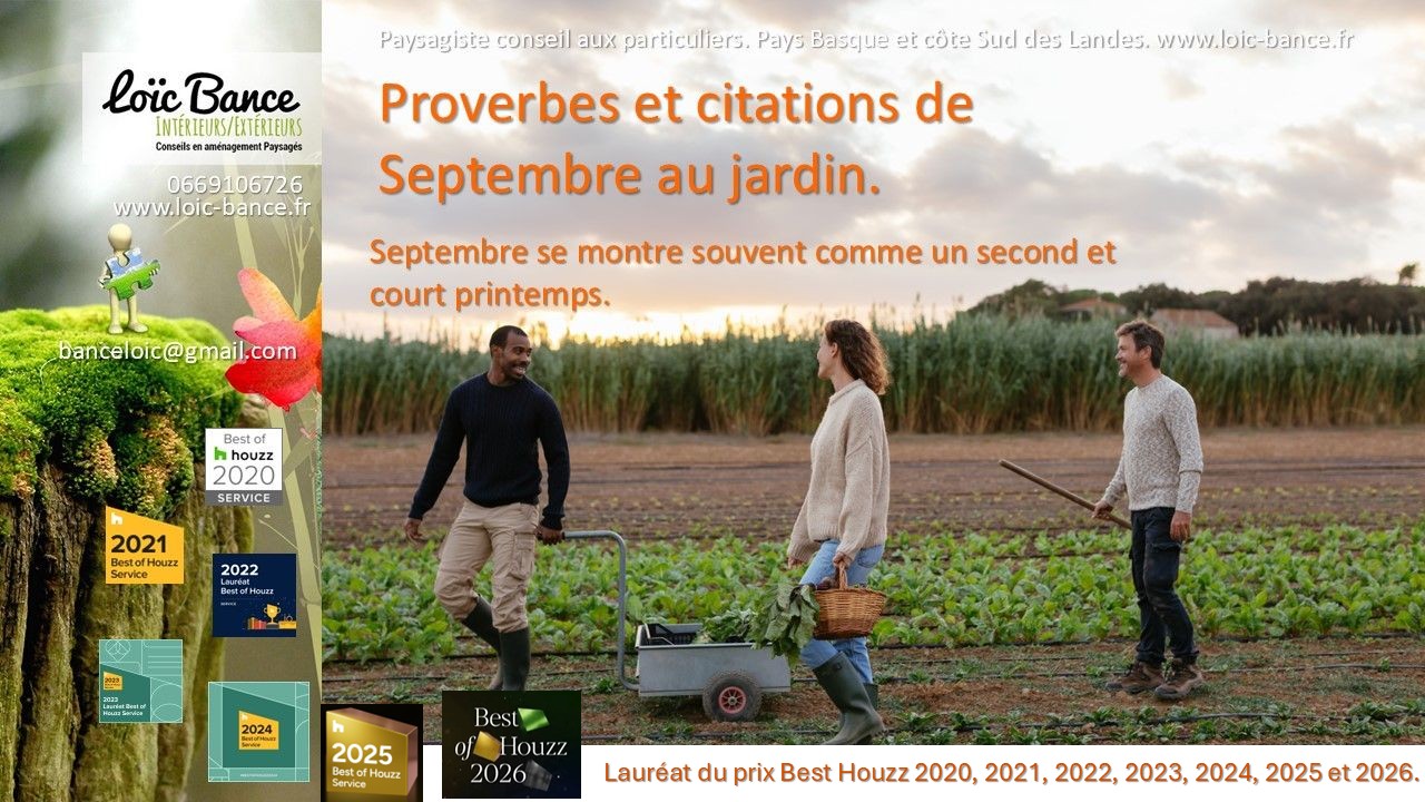 Paysagiste Gu�thary Proverbes et citations de Septembre au jardin.