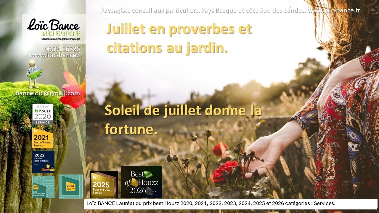 Paysagiste Gu�thary Juillet en proverbes.