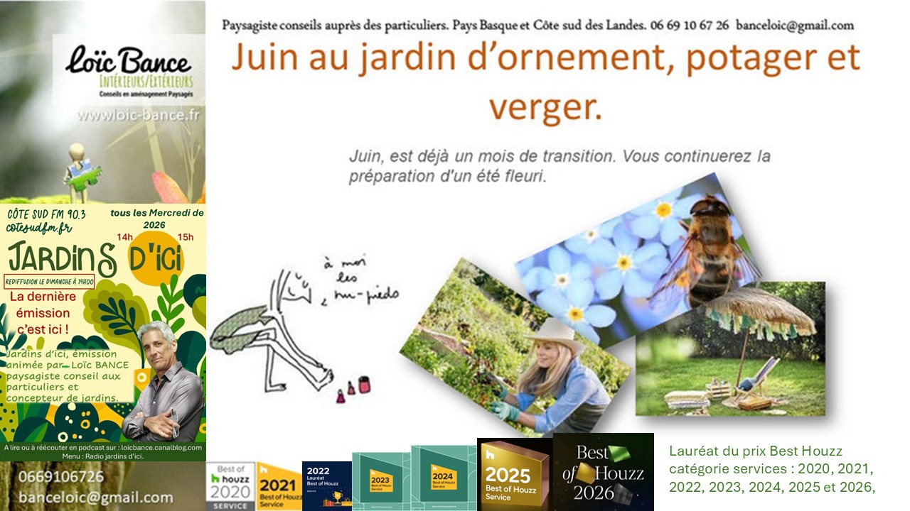 Les travaux de juin 2026 au jardin d'ornement, potager ou fruitier. Gu�thary paysages 