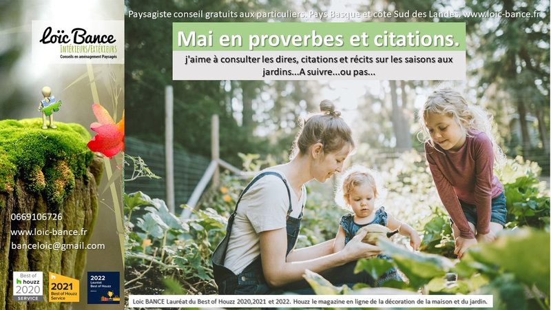 Les dires de nos anciens au jardin du mois de mai.